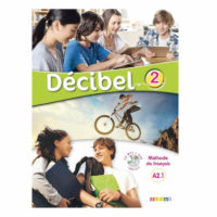 FRENCH BOOK: DECIBEL 2 A2  (BOOK + CD + DVD)