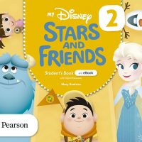 MY DISNEY STARS AND FRIENDS 2 SB (+E-BOOK & ONLINE RESOURCES)