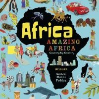 AFRICA, AMAZING AFRICA: COUNTRY BY COUNTRY HC