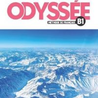 ODYSSEE - NIVEAU B1 CAHIER D'ACTIVITES